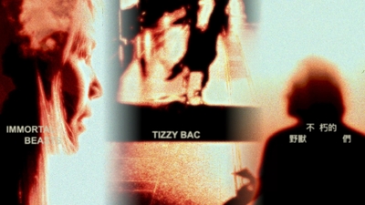 Tizzy Bac [ 不朽的野獸們 Immortal Beasts ]