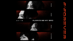 言承旭 ╳ 吳建豪 ╳ 周渝民 ╳ 五月天阿信 [ 放手一搏 ✦ Always be My Bro ]